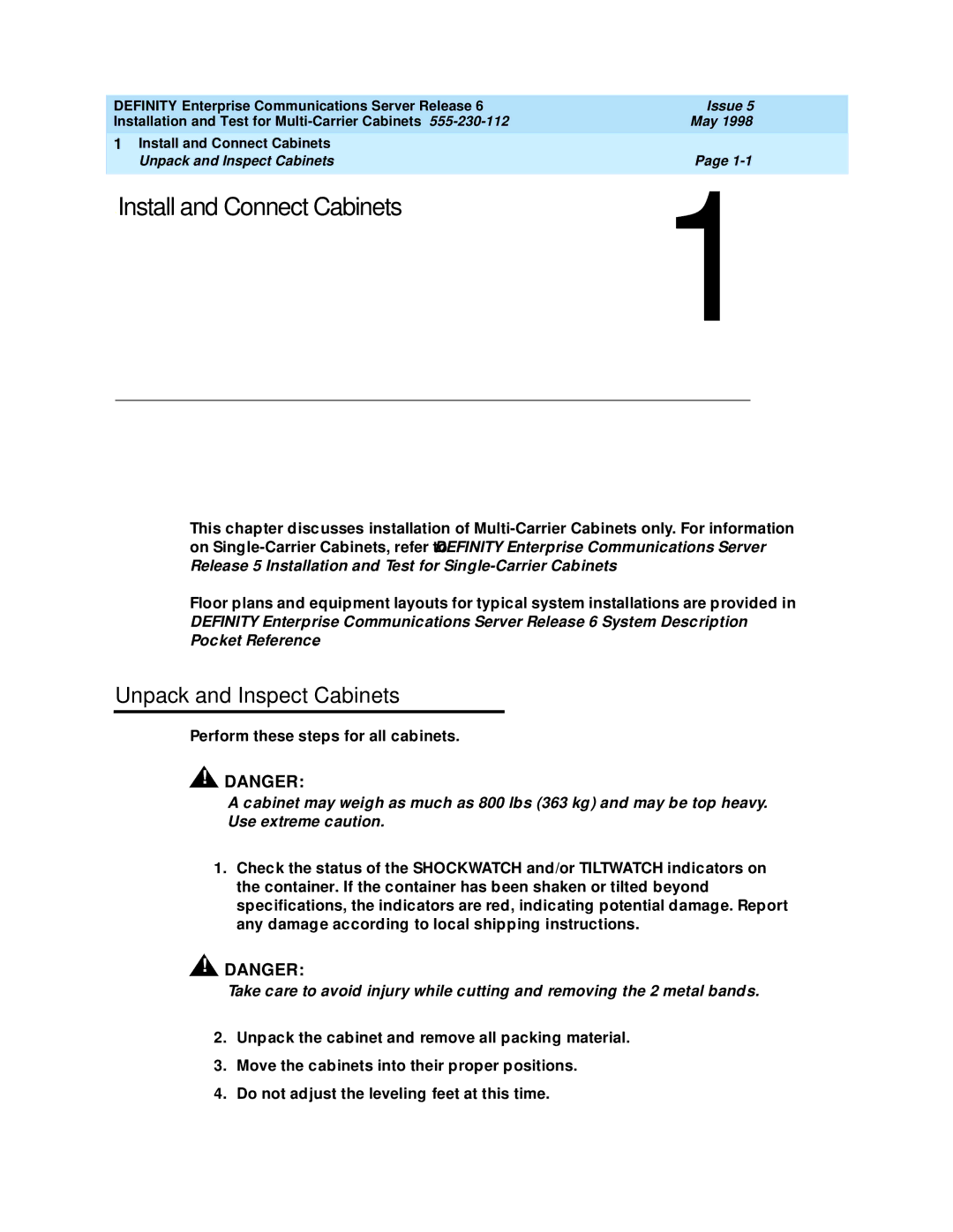 Lucent Technologies Release 6 manual Install and Connect Cabinets, Unpack and Inspect Cabinets 