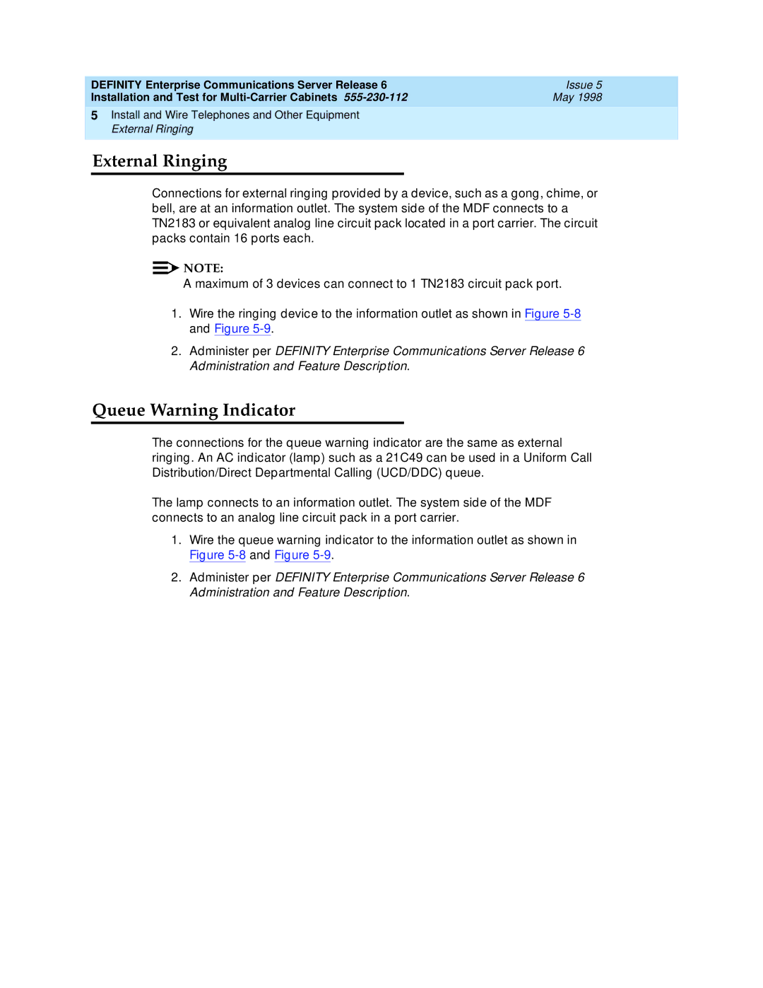 Lucent Technologies Release 6 manual External Ringing, Queue Warning Indicator 