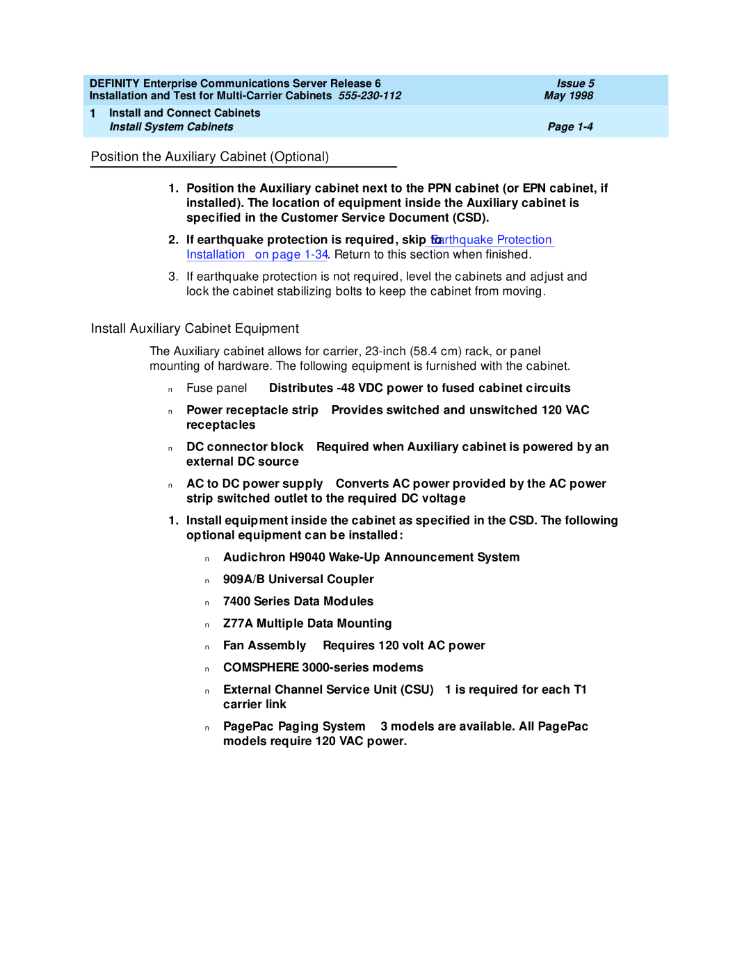 Lucent Technologies Release 6 manual Position the Auxiliary Cabinet Optional, Install Auxiliary Cabinet Equipment 
