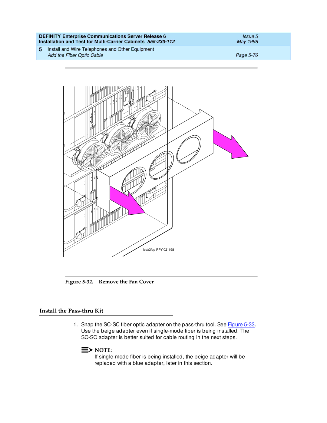 Lucent Technologies Release 6 manual Install the Pass-thru Kit, Remove the Fan Cover 