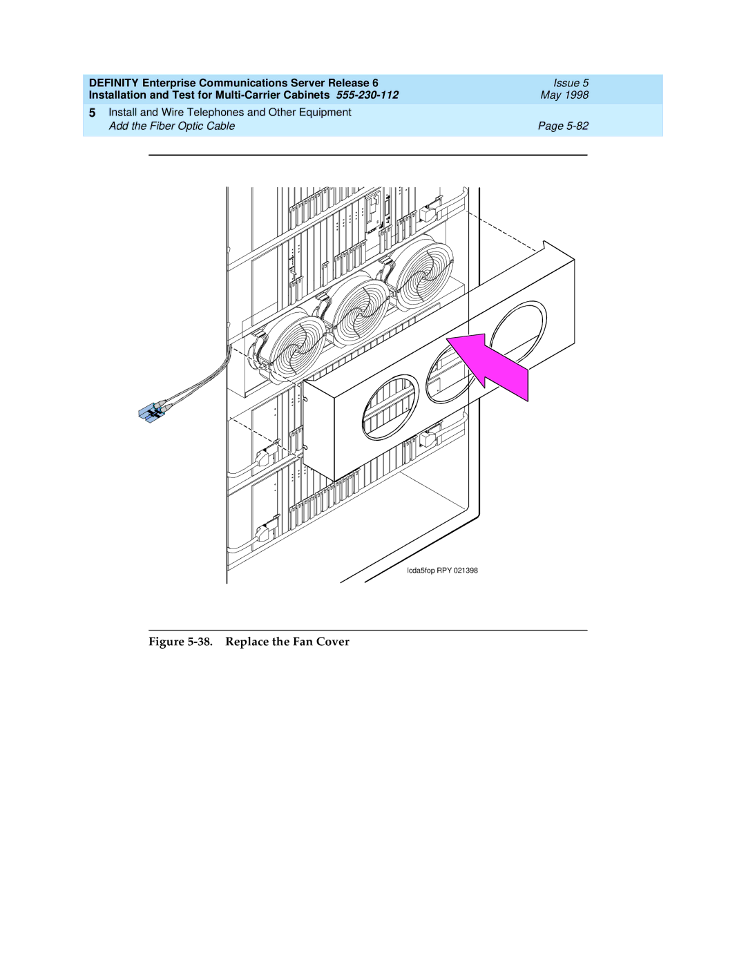 Lucent Technologies Release 6 manual Replace the Fan Cover 