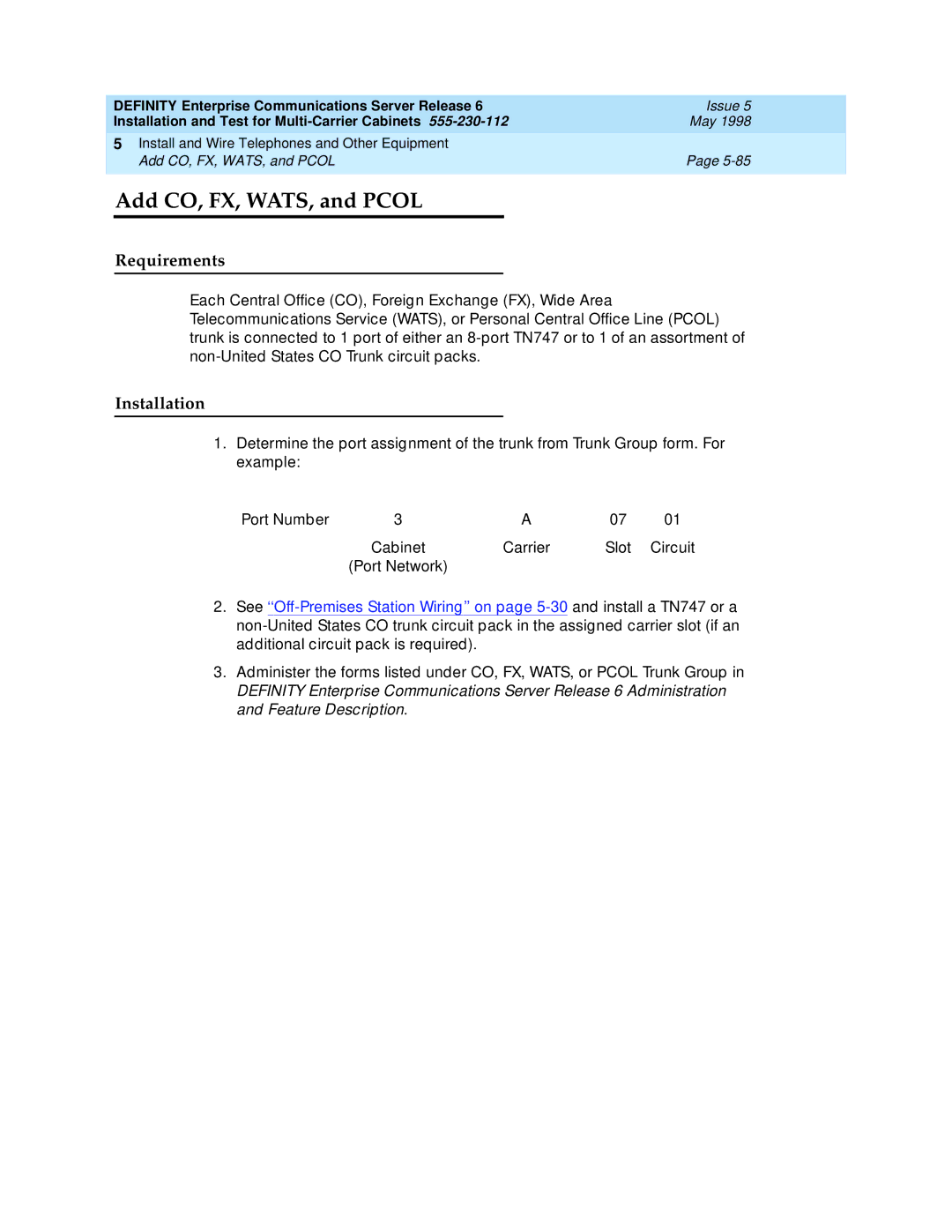 Lucent Technologies Release 6 manual Add CO, FX, WATS, and Pcol, Requirements, Installation 