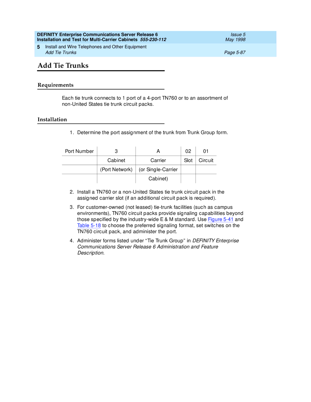 Lucent Technologies Release 6 manual Add Tie Trunks 