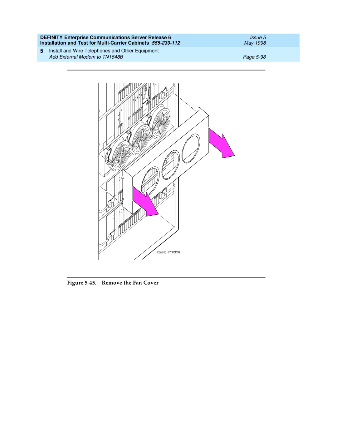 Lucent Technologies Release 6 manual Remove the Fan Cover 