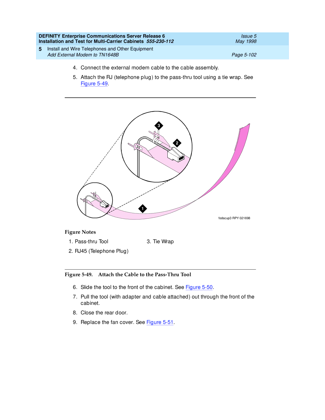 Lucent Technologies Release 6 manual Attach the Cable to the Pass-Thru Tool 