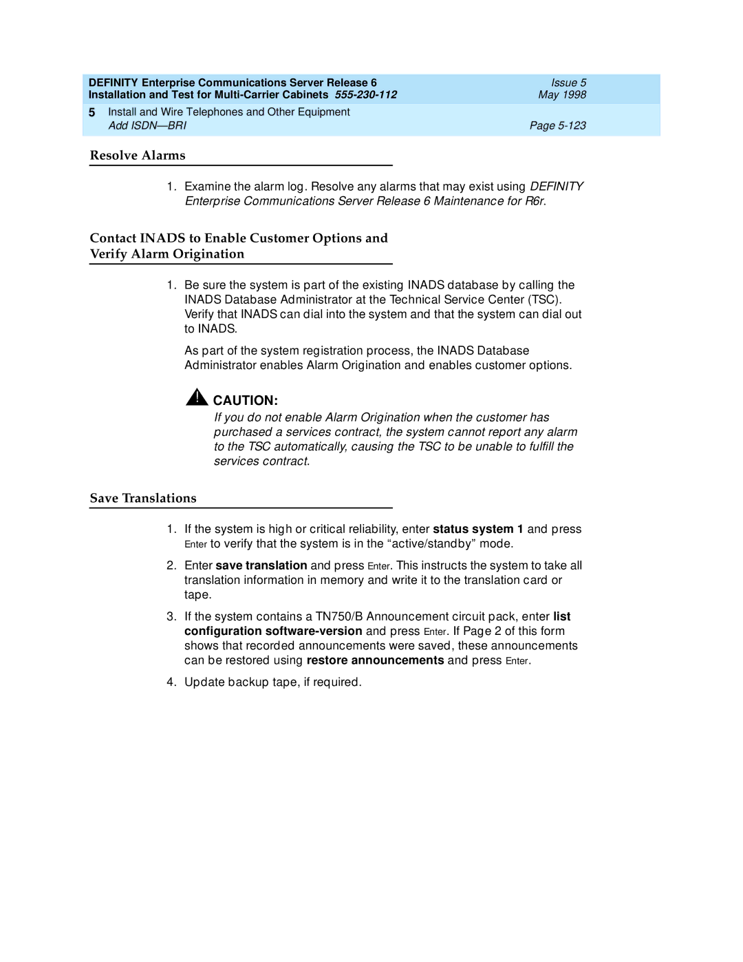 Lucent Technologies Release 6 manual Resolve Alarms 