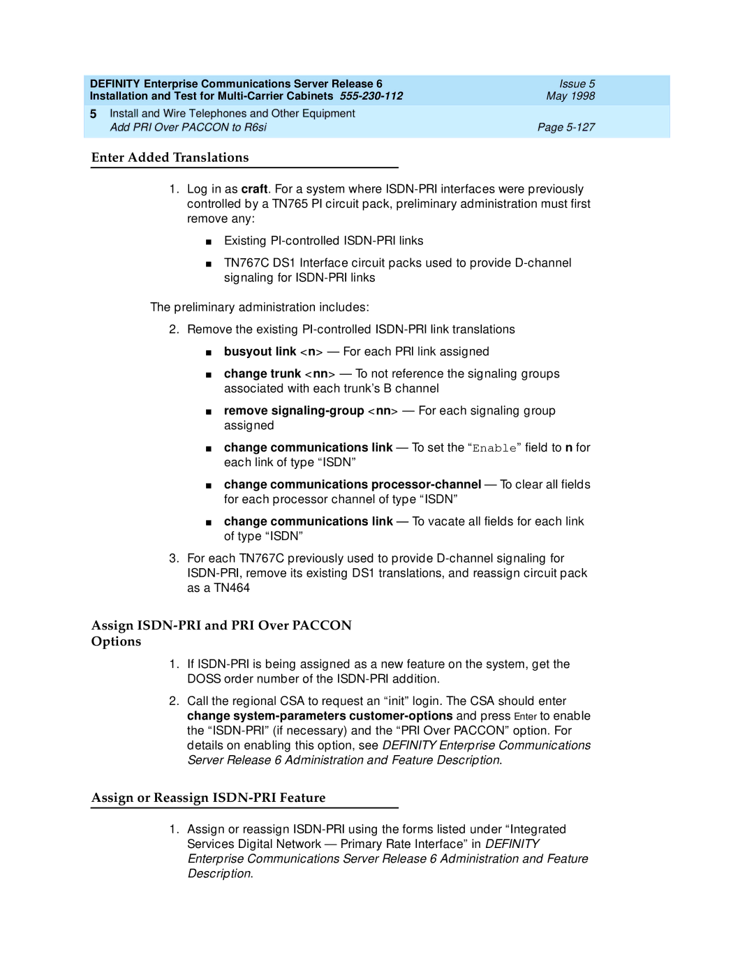 Lucent Technologies Release 6 manual Assign ISDN-PRI and PRI Over Paccon Options, Assign or Reassign ISDN-PRI Feature 