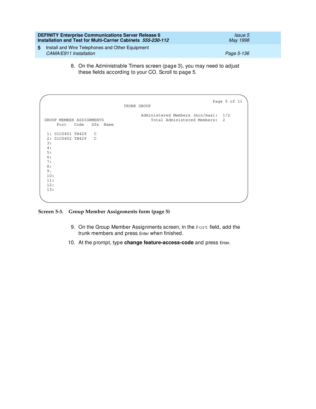 Lucent Technologies Release 6 manual Screen 5-3. Group Member Assignments form 