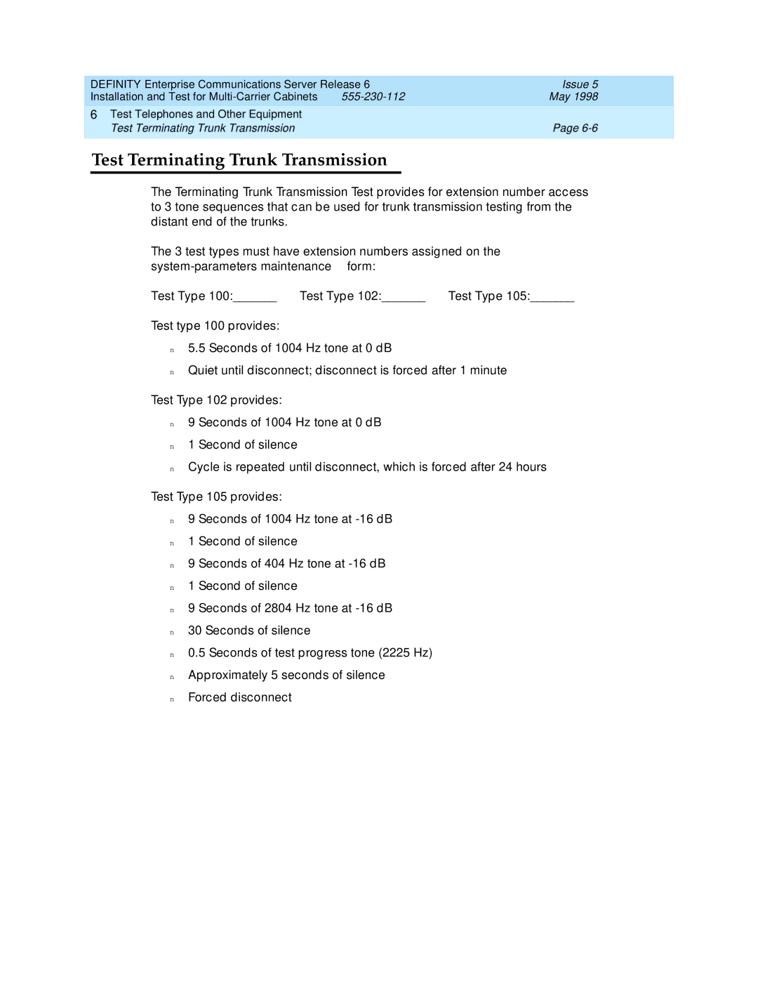 Lucent Technologies Release 6 manual Test Terminating Trunk Transmission 