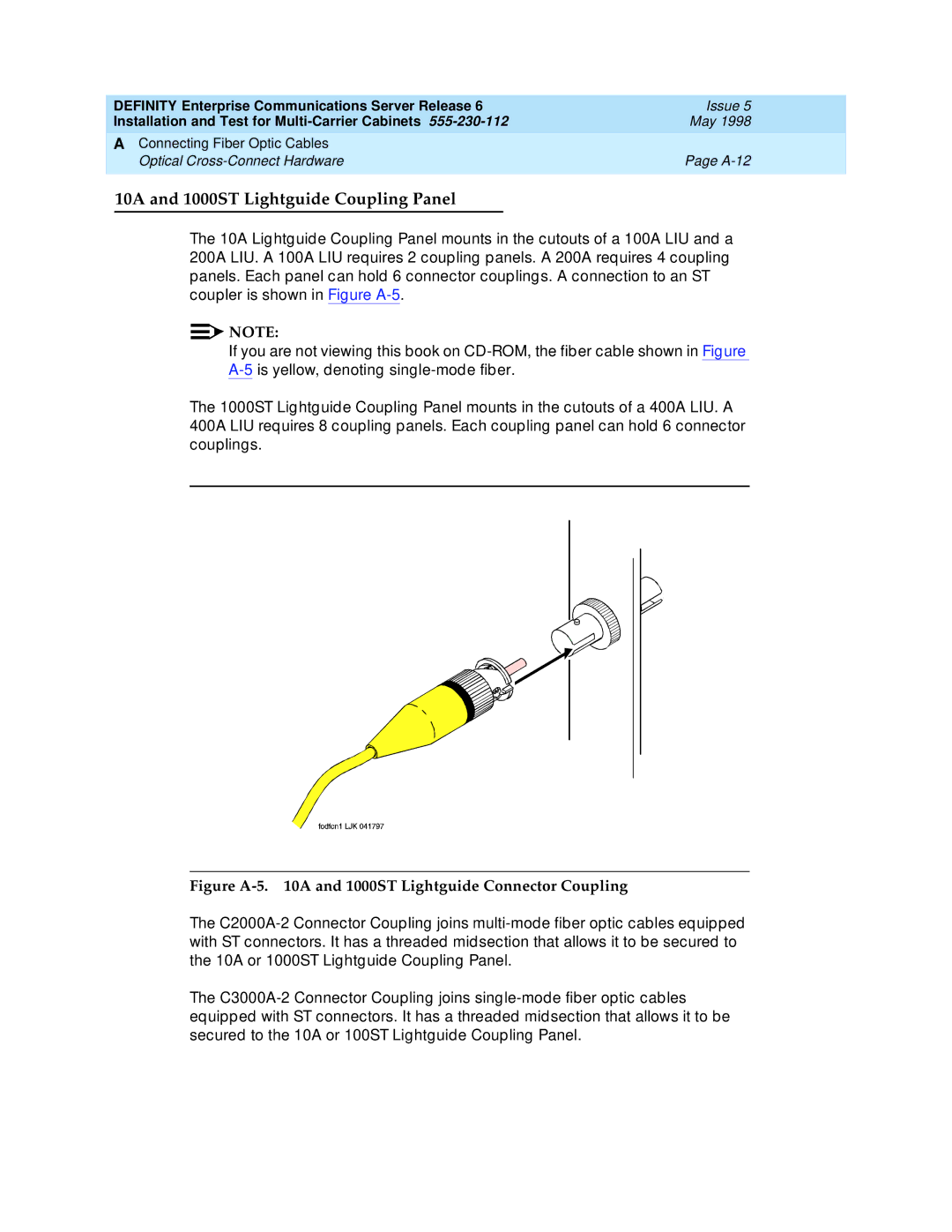 Lucent Technologies Release 6 manual 10A and 1000ST Lightguide Coupling Panel 