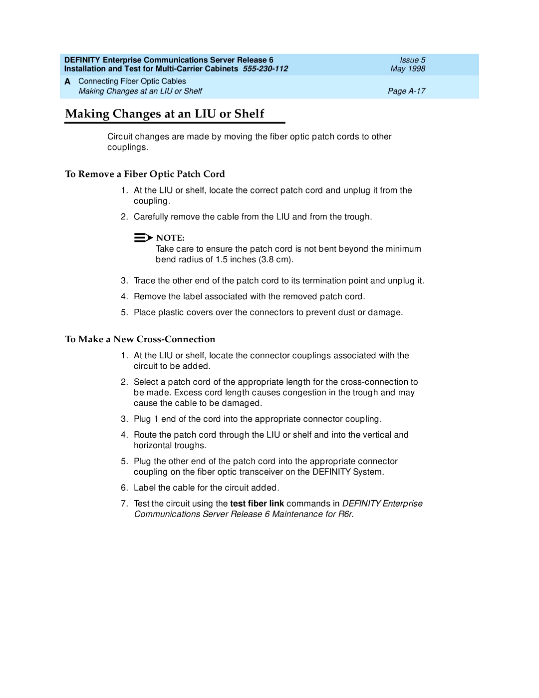 Lucent Technologies Release 6 manual Making Changes at an LIU or Shelf, To Remove a Fiber Optic Patch Cord 