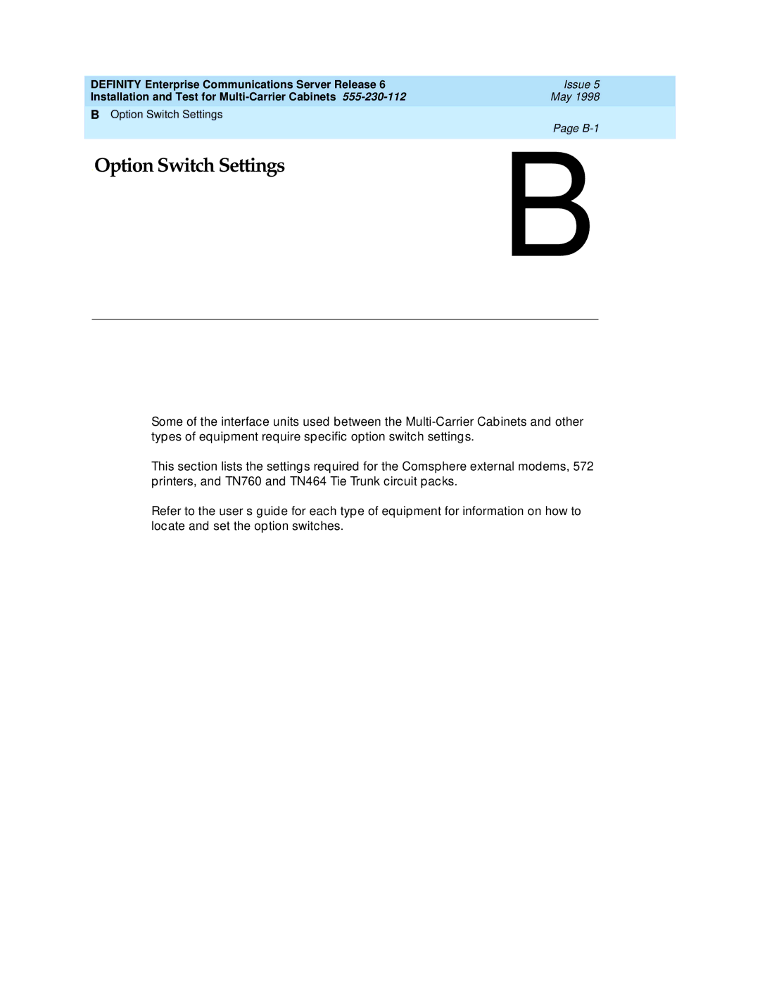 Lucent Technologies Release 6 manual Option Switch Settings 