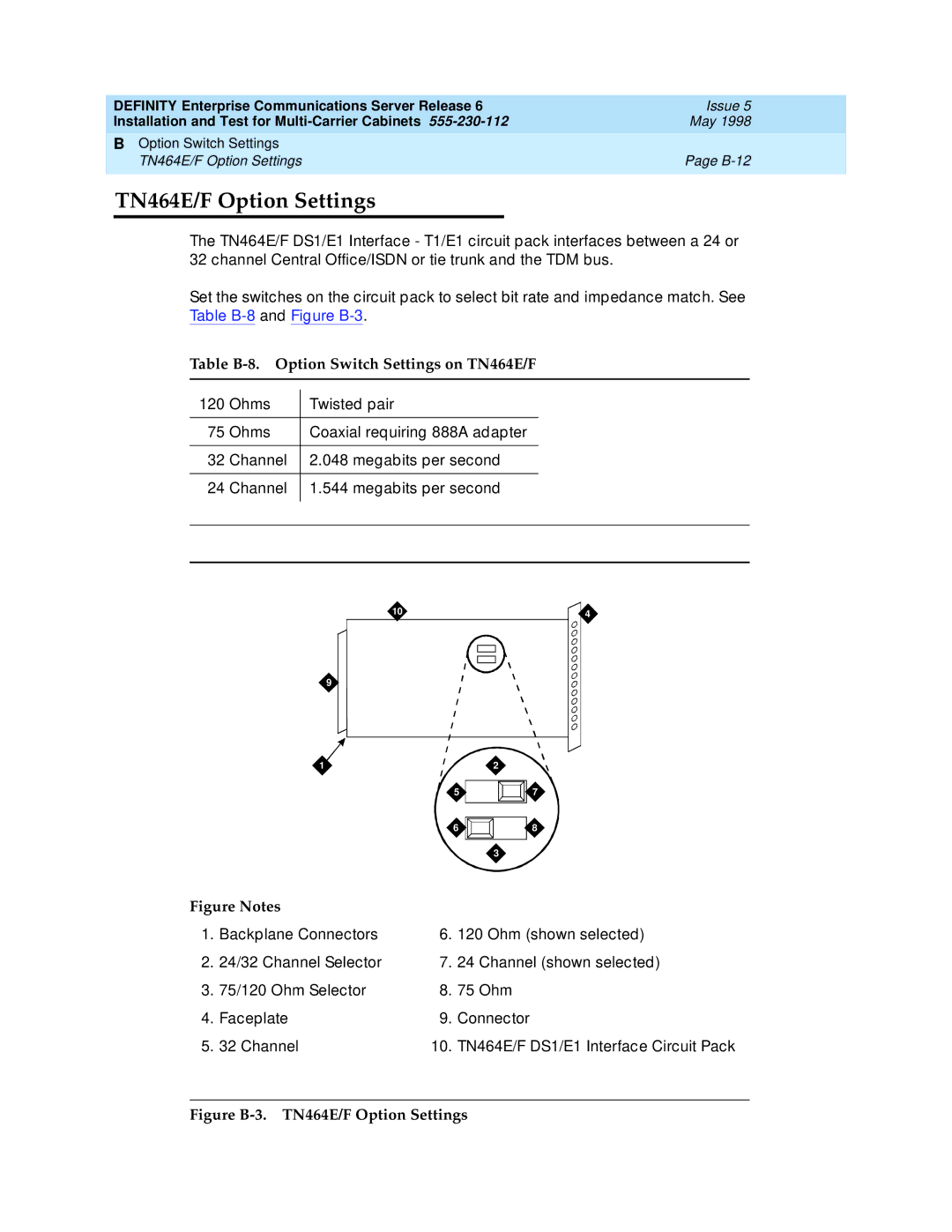 Lucent Technologies Release 6 manual TN464E/F Option Settings, Table B-8. Option Switch Settings on TN464E/F 