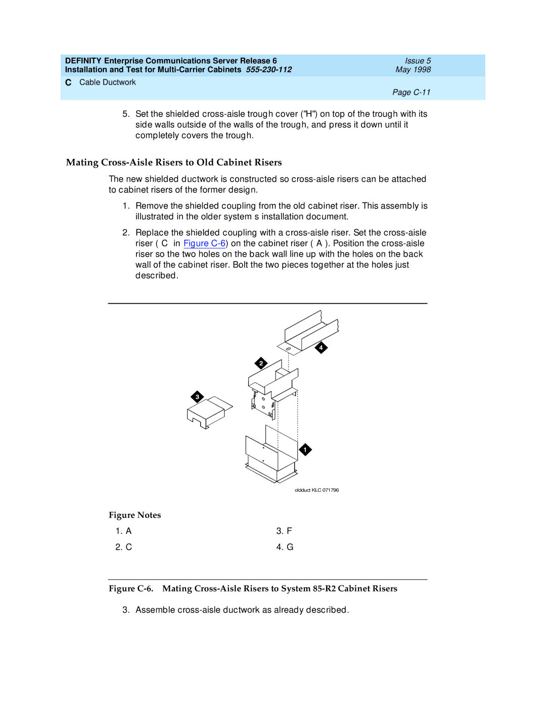 Lucent Technologies Release 6 manual Mating Cross-Aisle Risers to Old Cabinet Risers 