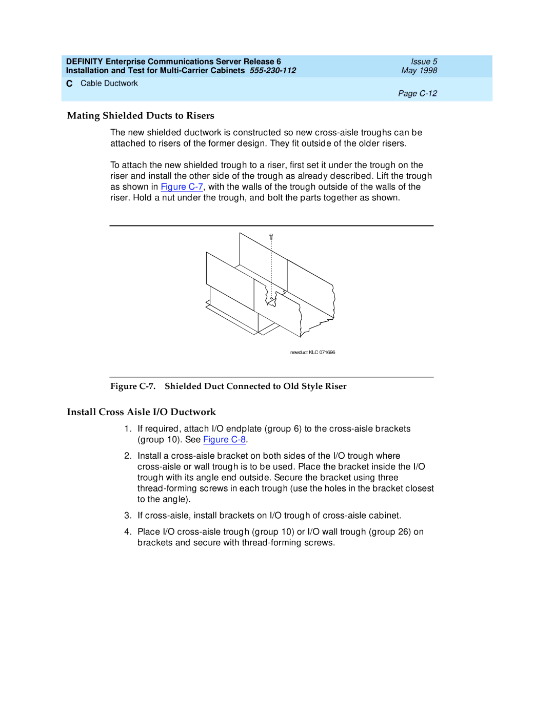 Lucent Technologies Release 6 manual Mating Shielded Ducts to Risers, Install Cross Aisle I/O Ductwork 