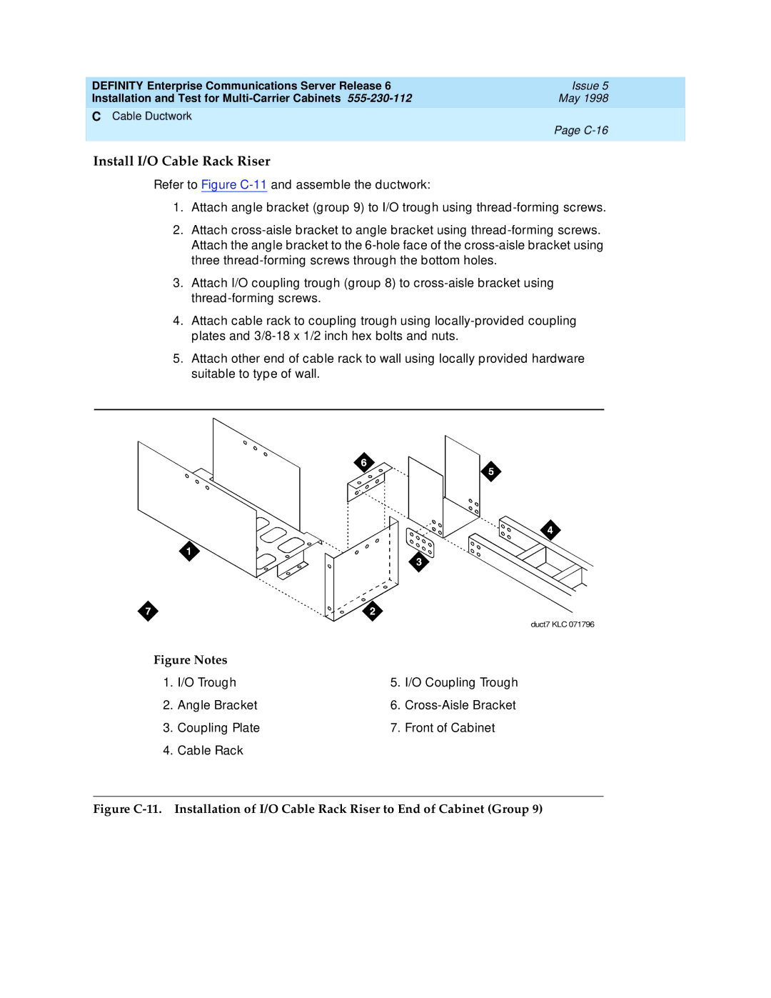 Lucent Technologies Release 6 manual Install I/O Cable Rack Riser 