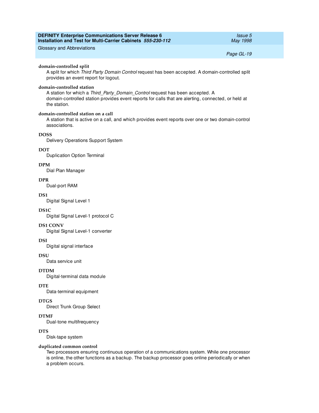 Lucent Technologies Release 6 manual Doss, Dot, Dpm, Dpr, DS1C, DS1 Conv, Dsi, Dsu, Dtdm, Dte, Dtgs, Dtmf, Dts 