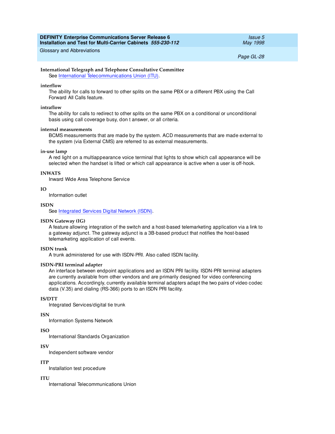 Lucent Technologies Release 6 manual Inwats, Isdn, Is/Dtt, Isn, Iso, Isv, Itp, Itu 