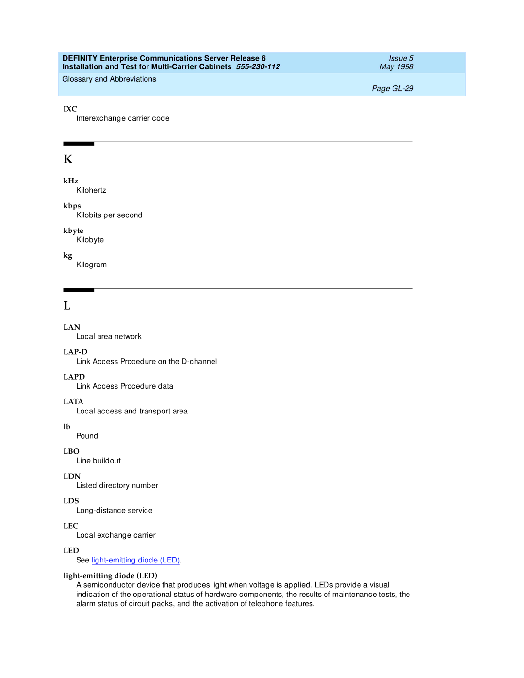 Lucent Technologies Release 6 manual Ixc, Lan, Lap-D, Lapd, Lata, Lbo, Ldn, Lds, Lec, Led 