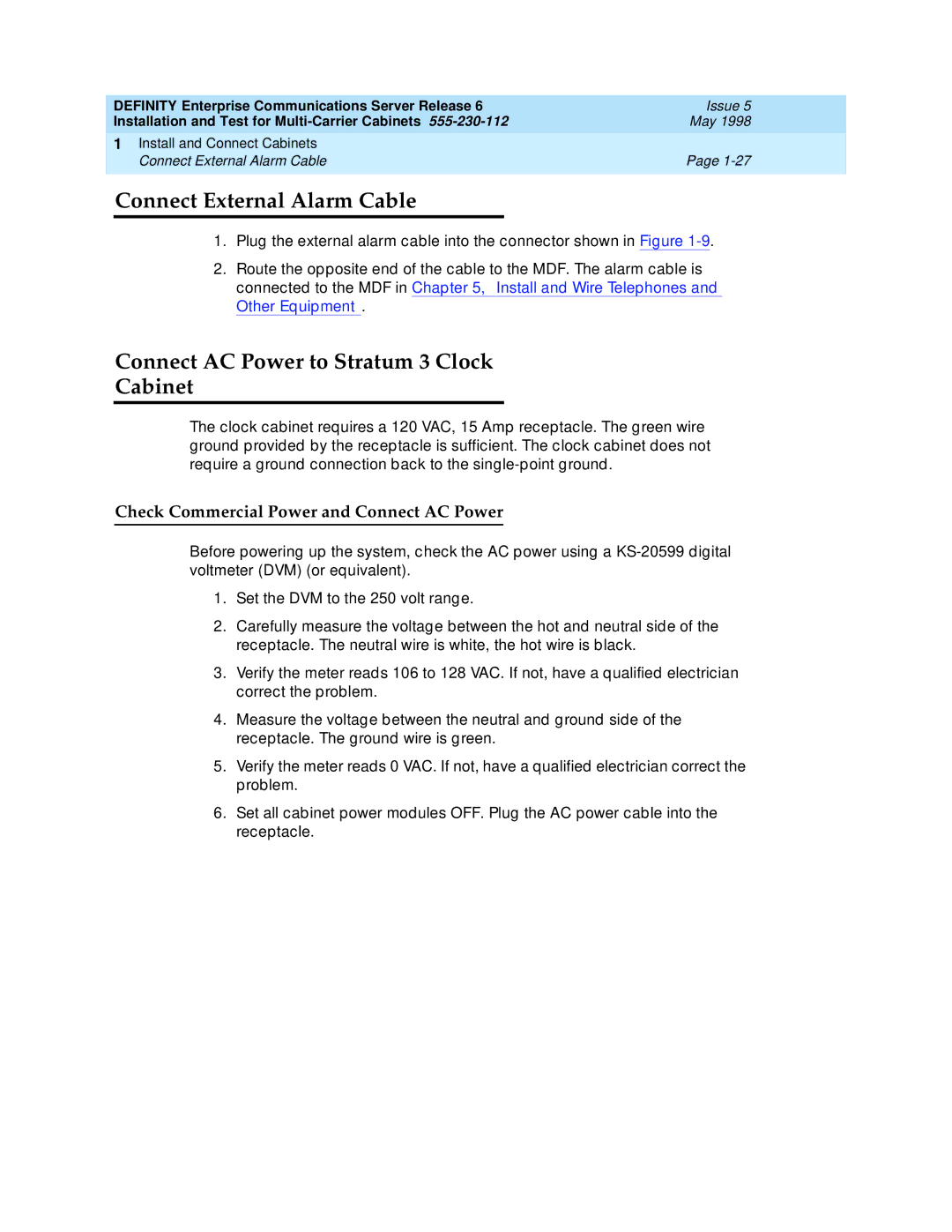 Lucent Technologies Release 6 manual Connect External Alarm Cable, Connect AC Power to Stratum 3 Clock Cabinet 