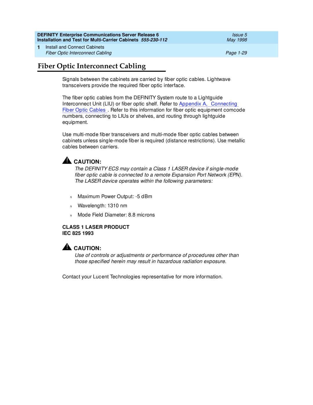 Lucent Technologies Release 6 manual Fiber Optic Interconnect Cabling, IEC 825 