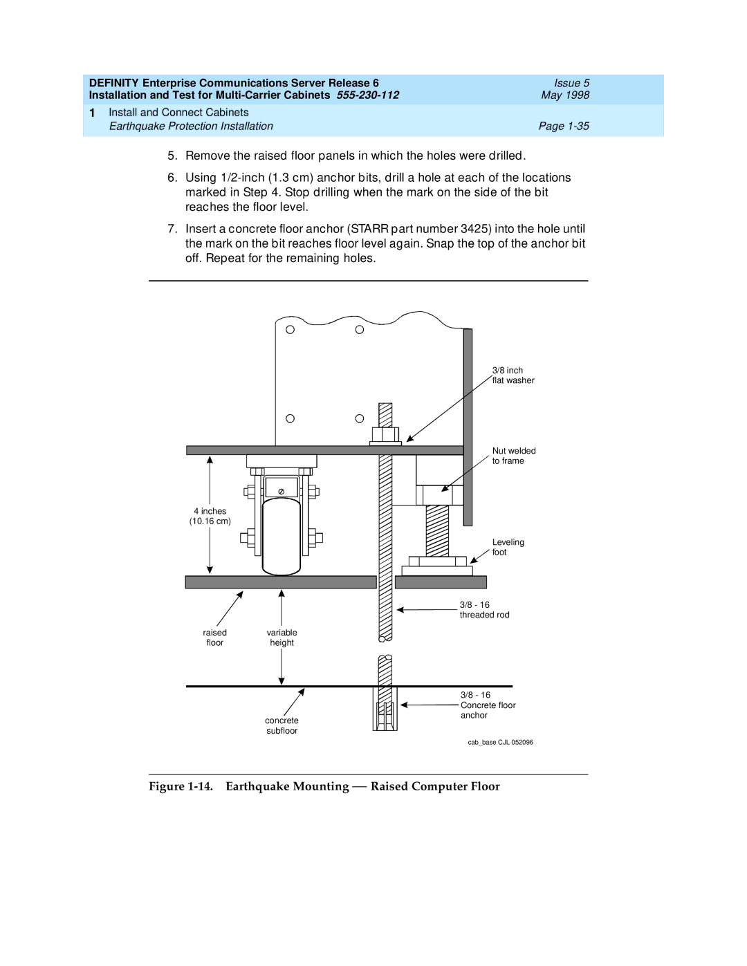 Lucent Technologies Release 6 manual Earthquake Mounting Raised Computer Floor 