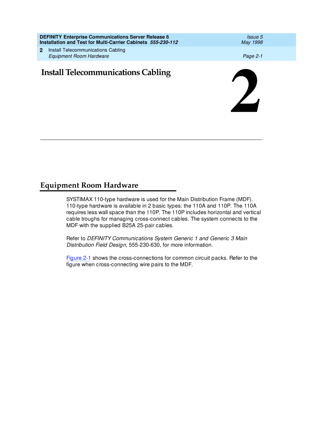 Lucent Technologies Release 6 manual Install Telecommunications Cabling, Equipment Room Hardware 