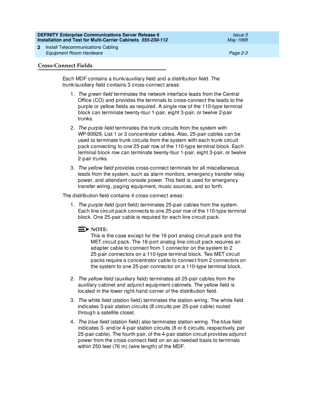 Lucent Technologies Release 6 manual Cross-Connect Fields 