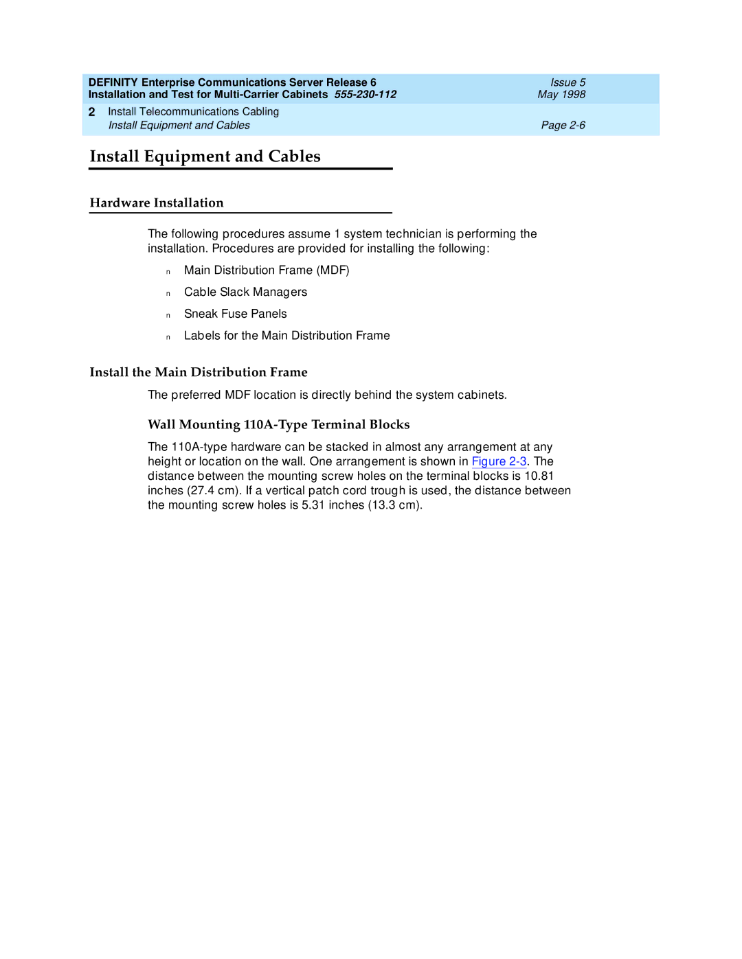 Lucent Technologies Release 6 Install Equipment and Cables, Hardware Installation, Install the Main Distribution Frame 