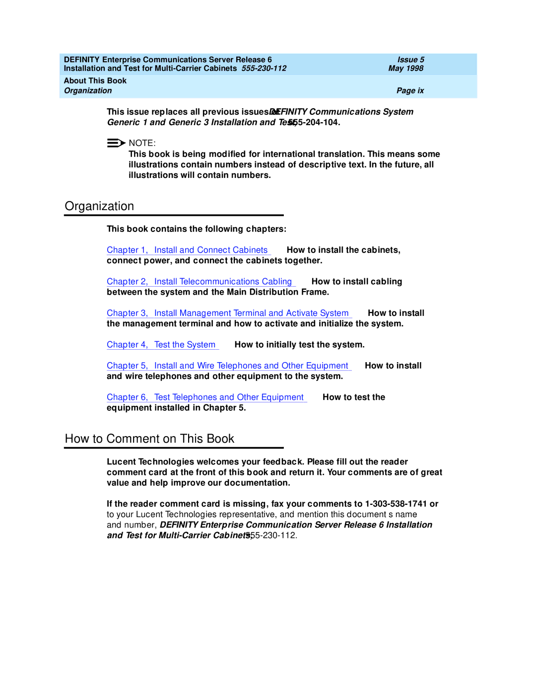 Lucent Technologies Release 6 manual Organization, How to Comment on This Book 