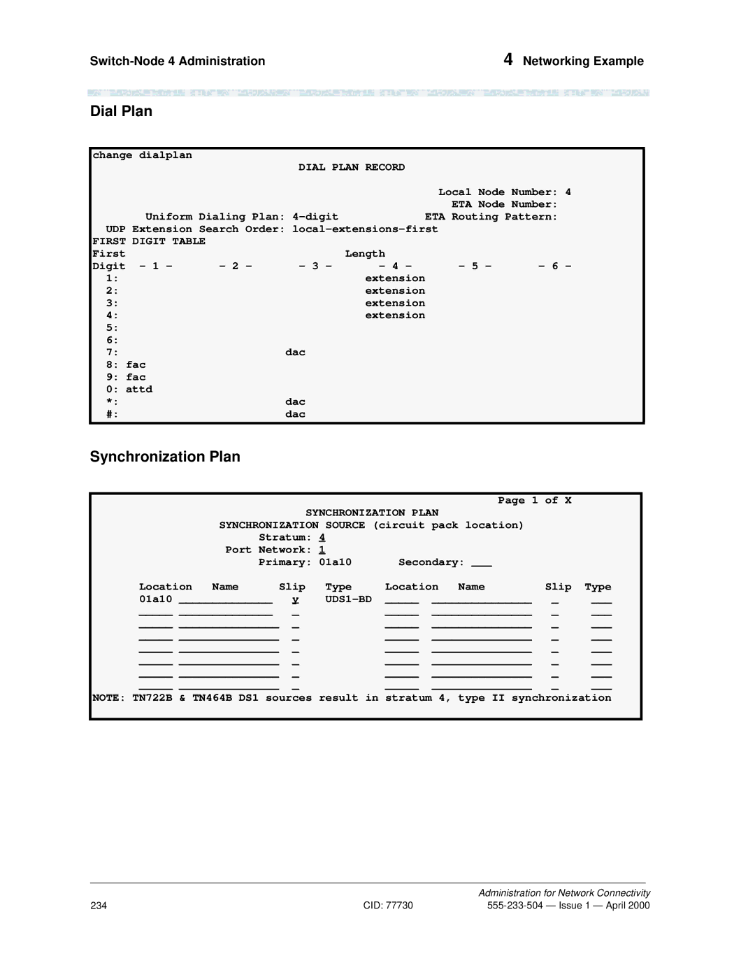 Lucent Technologies Release 8.2 manual Dial Plan, Switch-Node 4 Administration Networking Example 