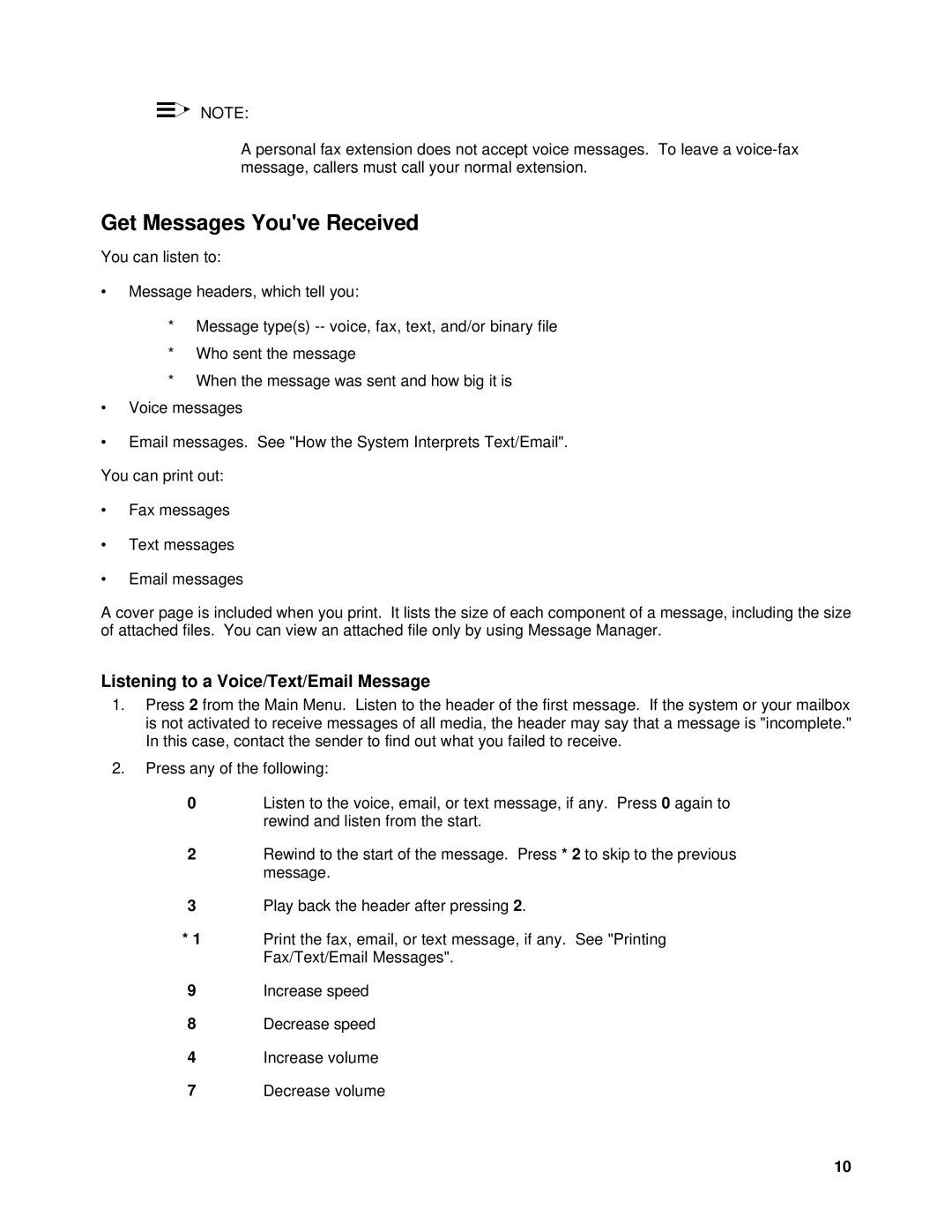 Lucent Technologies SYSTEM 85, System 75 manual Get Messages Youve Received, Listening to a Voice/Text/Email Message 