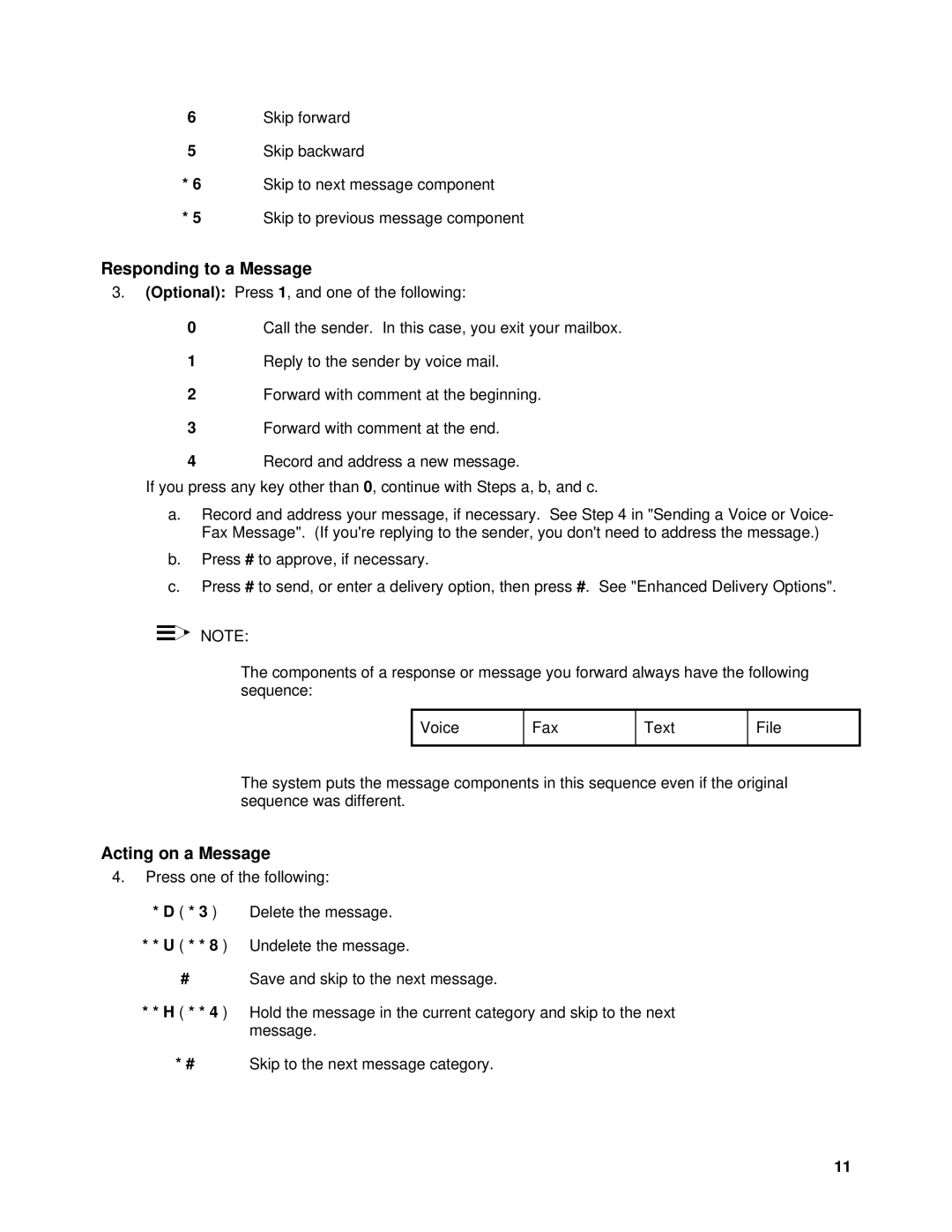 Lucent Technologies System 75, SYSTEM 85 manual Responding to a Message, Acting on a Message 