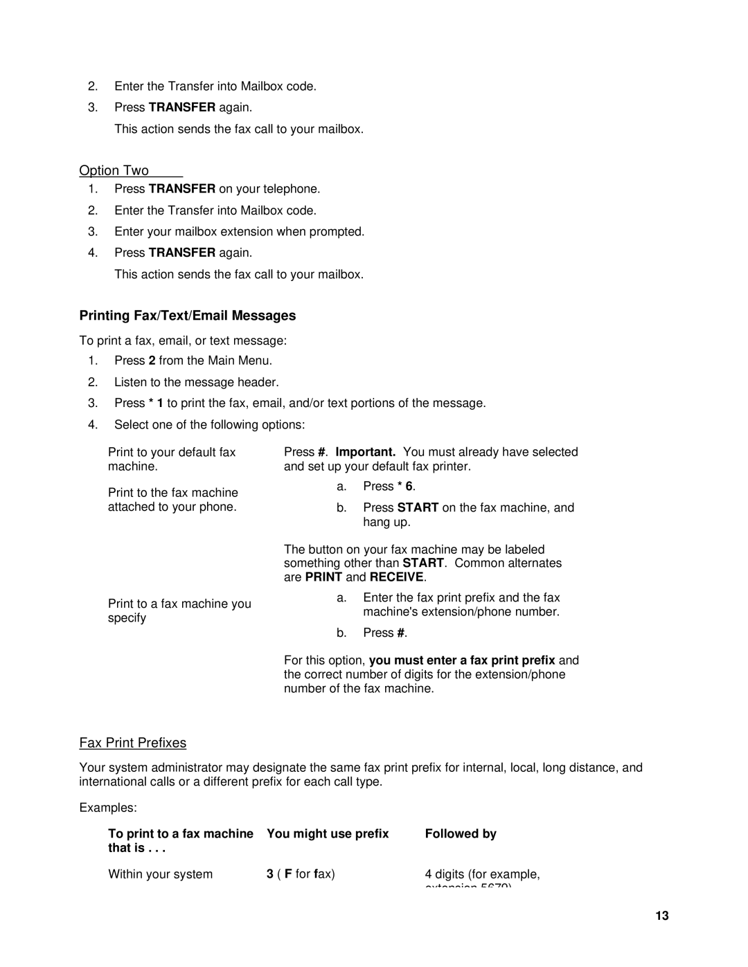 Lucent Technologies System 75, SYSTEM 85 manual Option Two, Printing Fax/Text/Email Messages, Fax Print Prefixes 