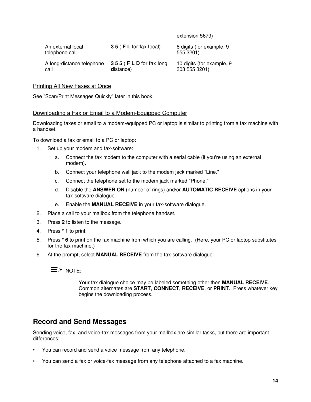 Lucent Technologies SYSTEM 85, System 75 manual Record and Send Messages, Printing All New Faxes at Once 