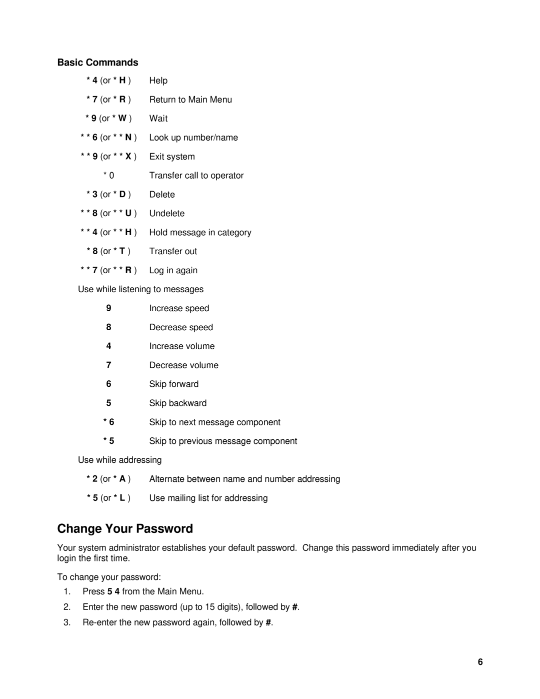 Lucent Technologies SYSTEM 85, System 75 manual Change Your Password, Basic Commands 