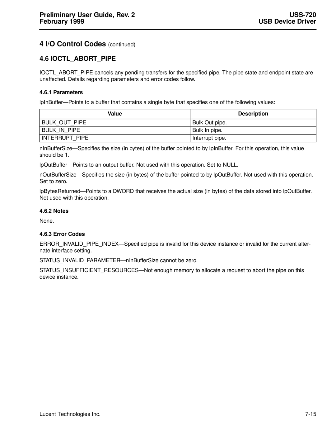 Lucent Technologies USS-720 manual Ioctlabortpipe, Value Description, Bulkoutpipe, Bulkinpipe, Interruptpipe 