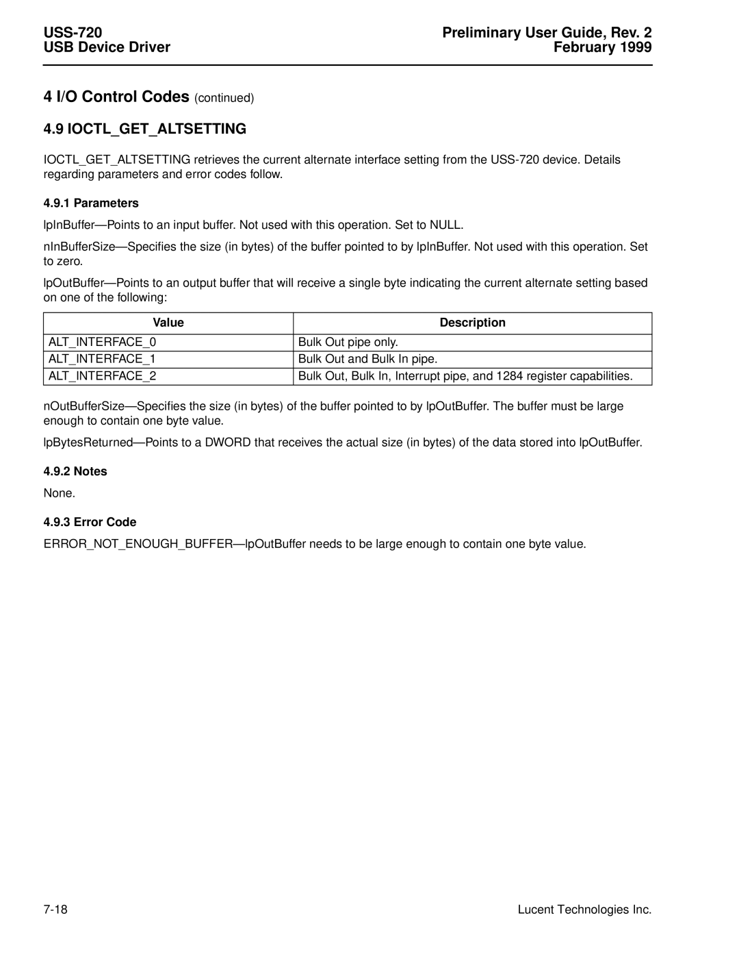 Lucent Technologies USS-720 manual Ioctlgetaltsetting, ALTINTERFACE0, ALTINTERFACE1, ALTINTERFACE2 