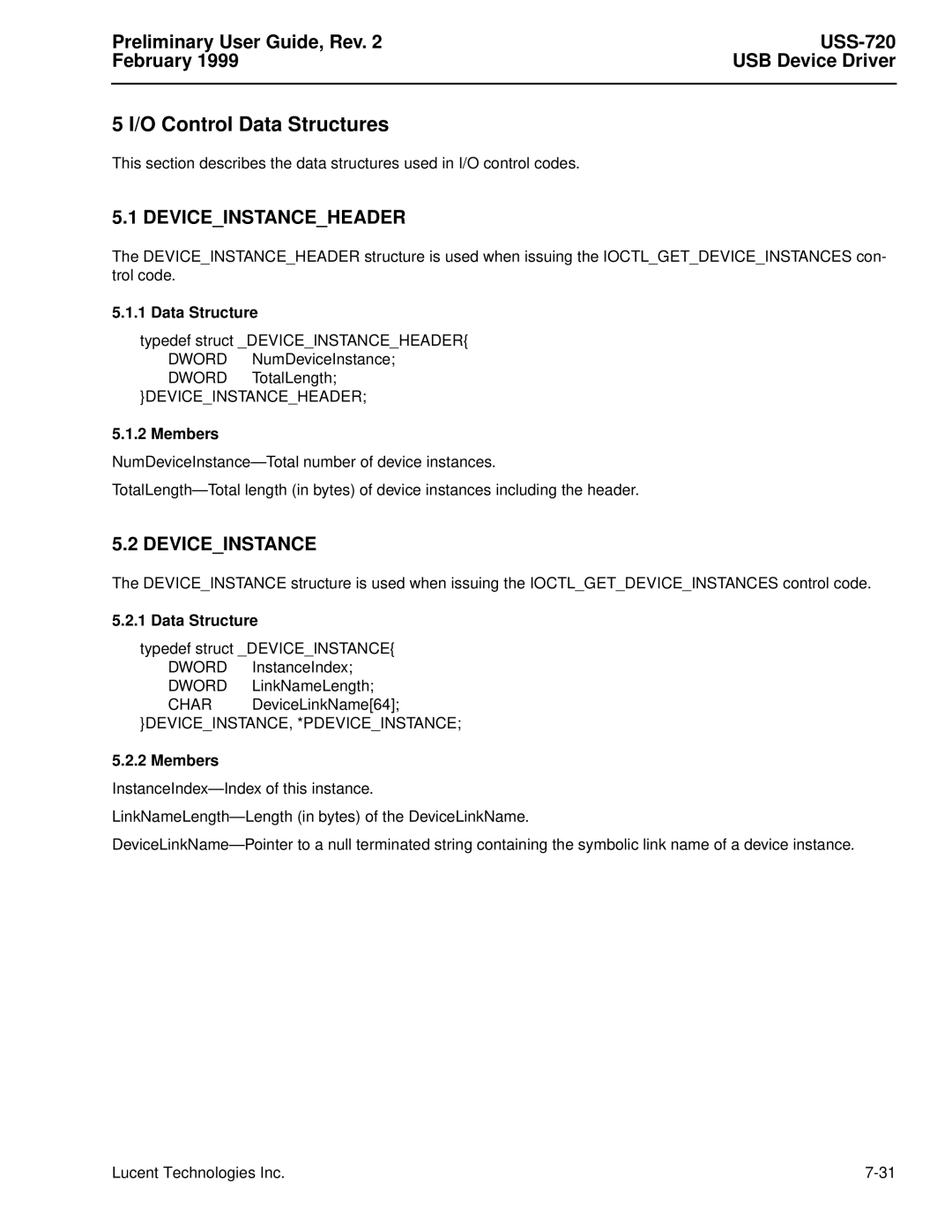 Lucent Technologies USS-720 manual O Control Data Structures, Deviceinstanceheader, Members 