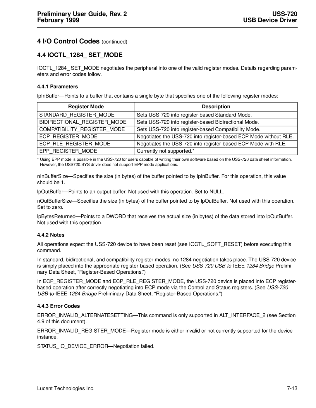 Lucent Technologies USS-720 manual IOCTL1284 SETMODE, 4 I/O Control Codes continued, Preliminary User Guide, Rev, February 