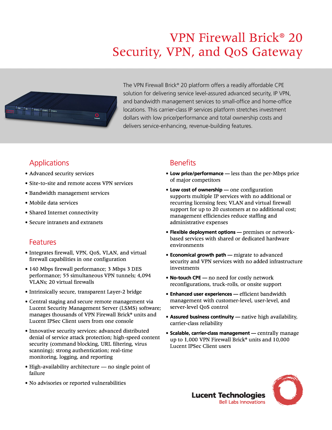 Lucent Technologies VPN Firewall Brick 20 manual Applications, Features, VPN Firewall Brick Security, VPN, and QoS Gateway 