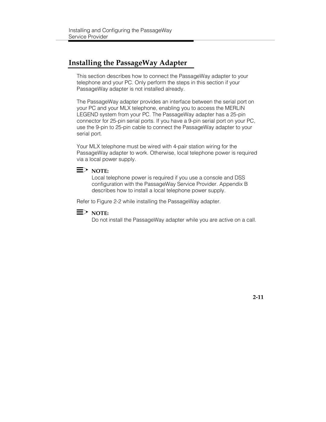 Lucent Technologies passageway service provider  for merlin legend communications system Installing the PassageWay Adapter 