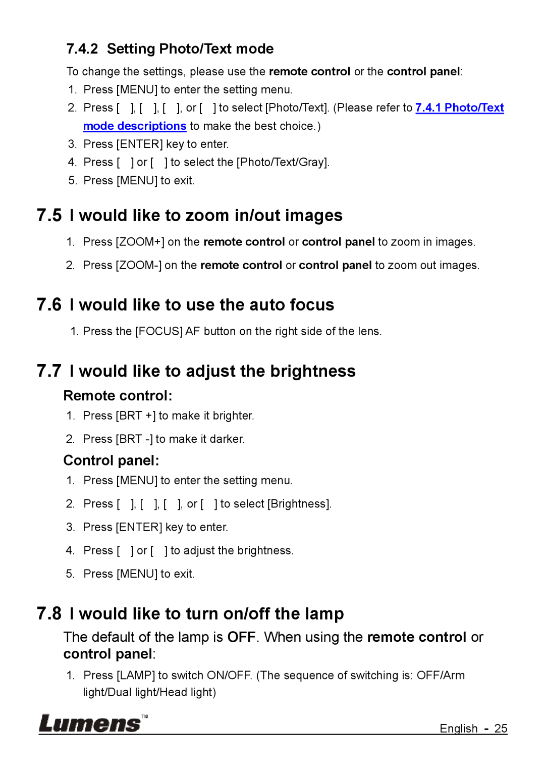 Lumens Technology DC170 user manual Would like to zoom in/out images, Would like to use the auto focus 