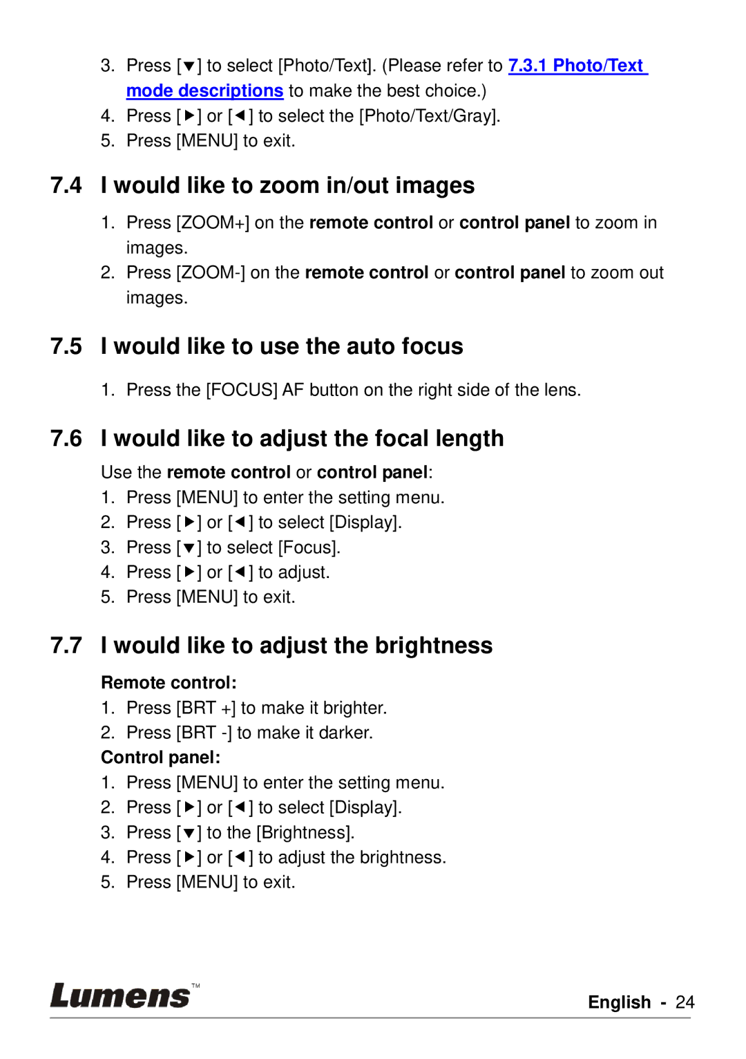 Lumens Technology DC190 user manual Would like to zoom in/out images, Would like to use the auto focus 