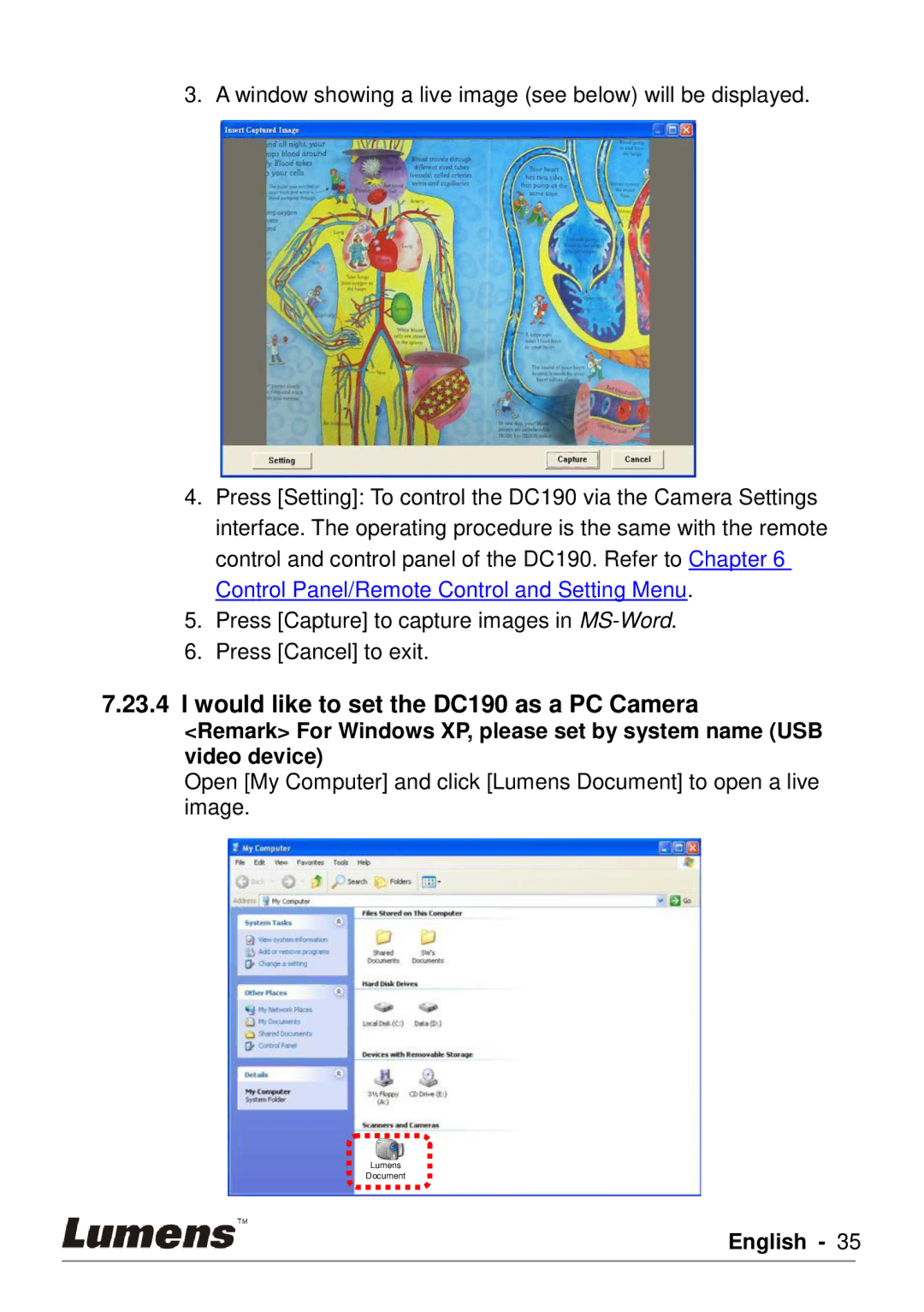 Lumens Technology user manual Would like to set the DC190 as a PC Camera 