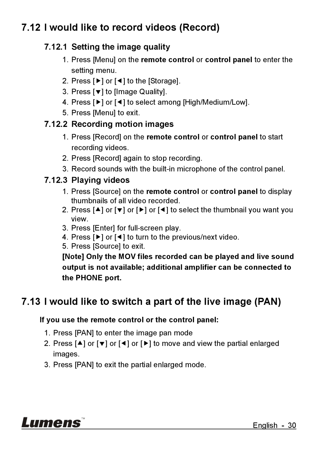 Lumens Technology DC265 user manual Would like to record videos Record, Would like to switch a part of the live image PAN 