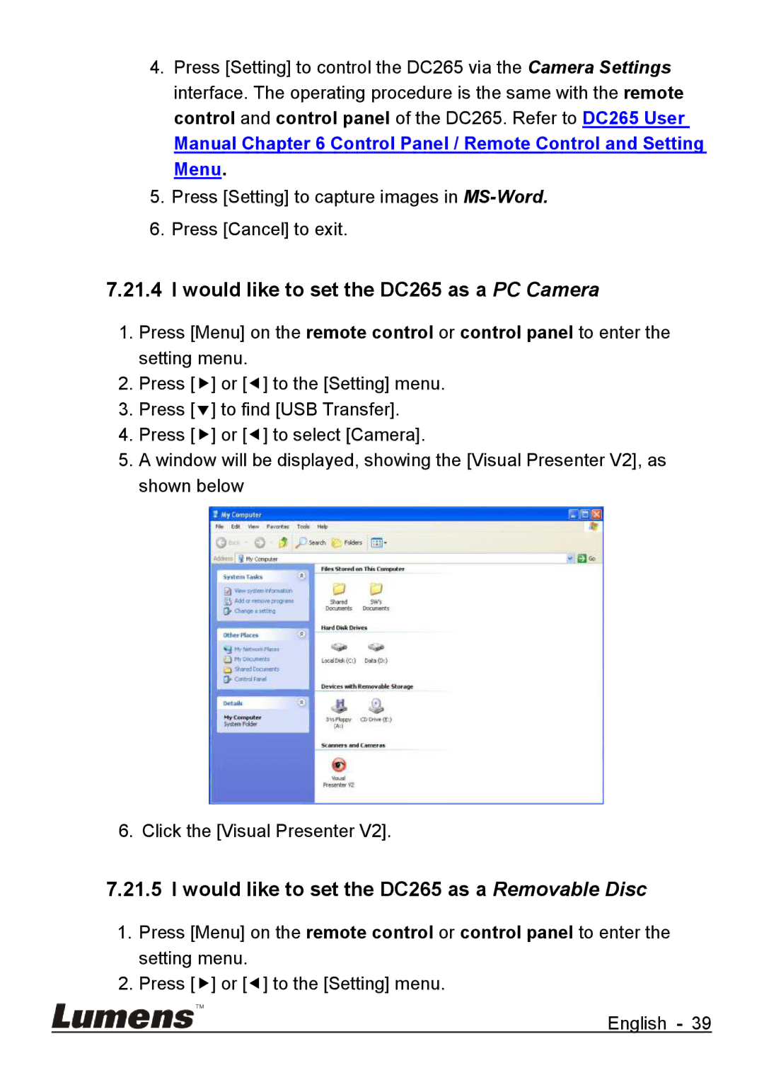 Lumens Technology Would like to set the DC265 as a PC Camera, Would like to set the DC265 as a Removable Disc 