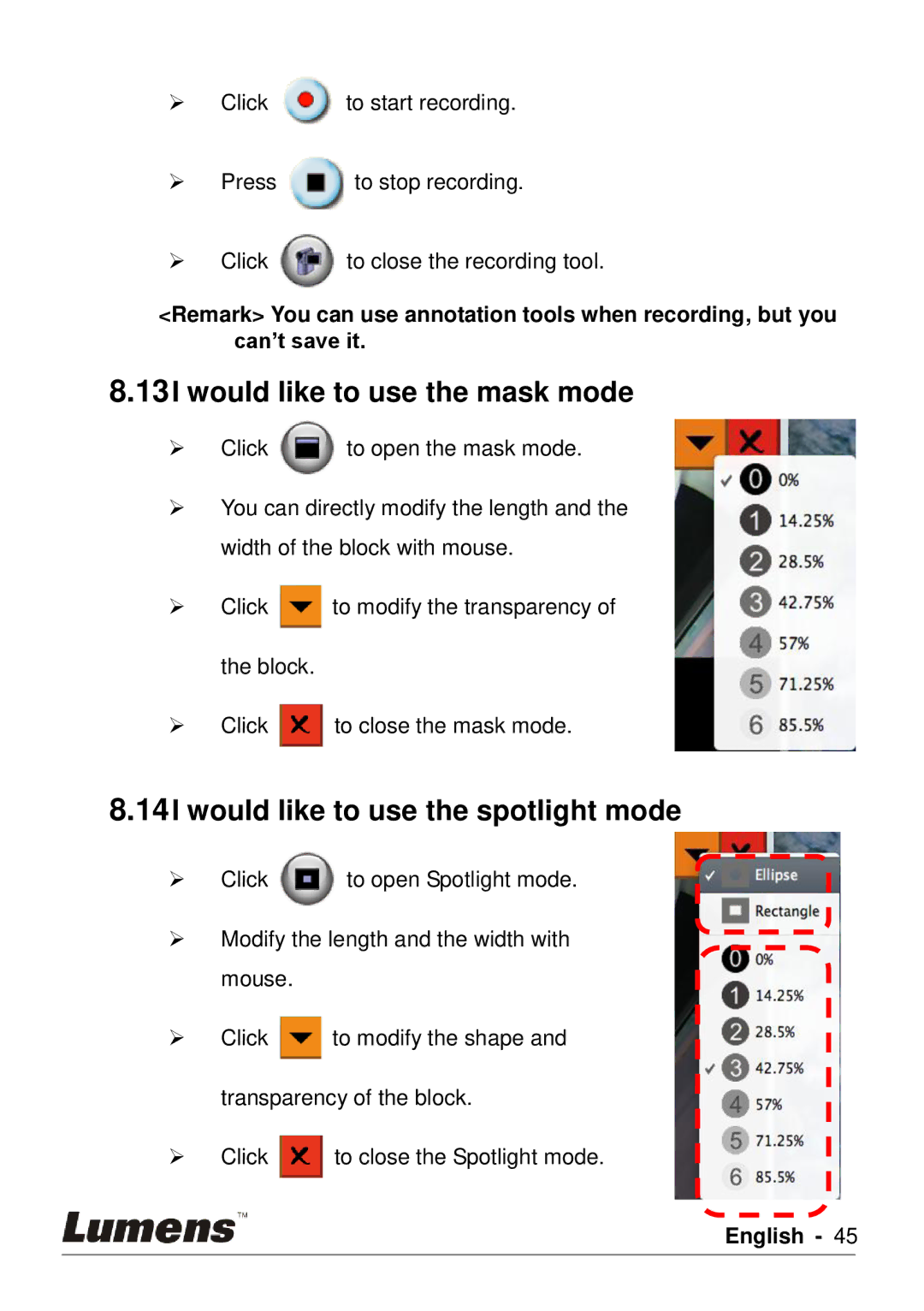 Lumens Technology PC120 user manual Would like to use the mask mode, Would like to use the spotlight mode 