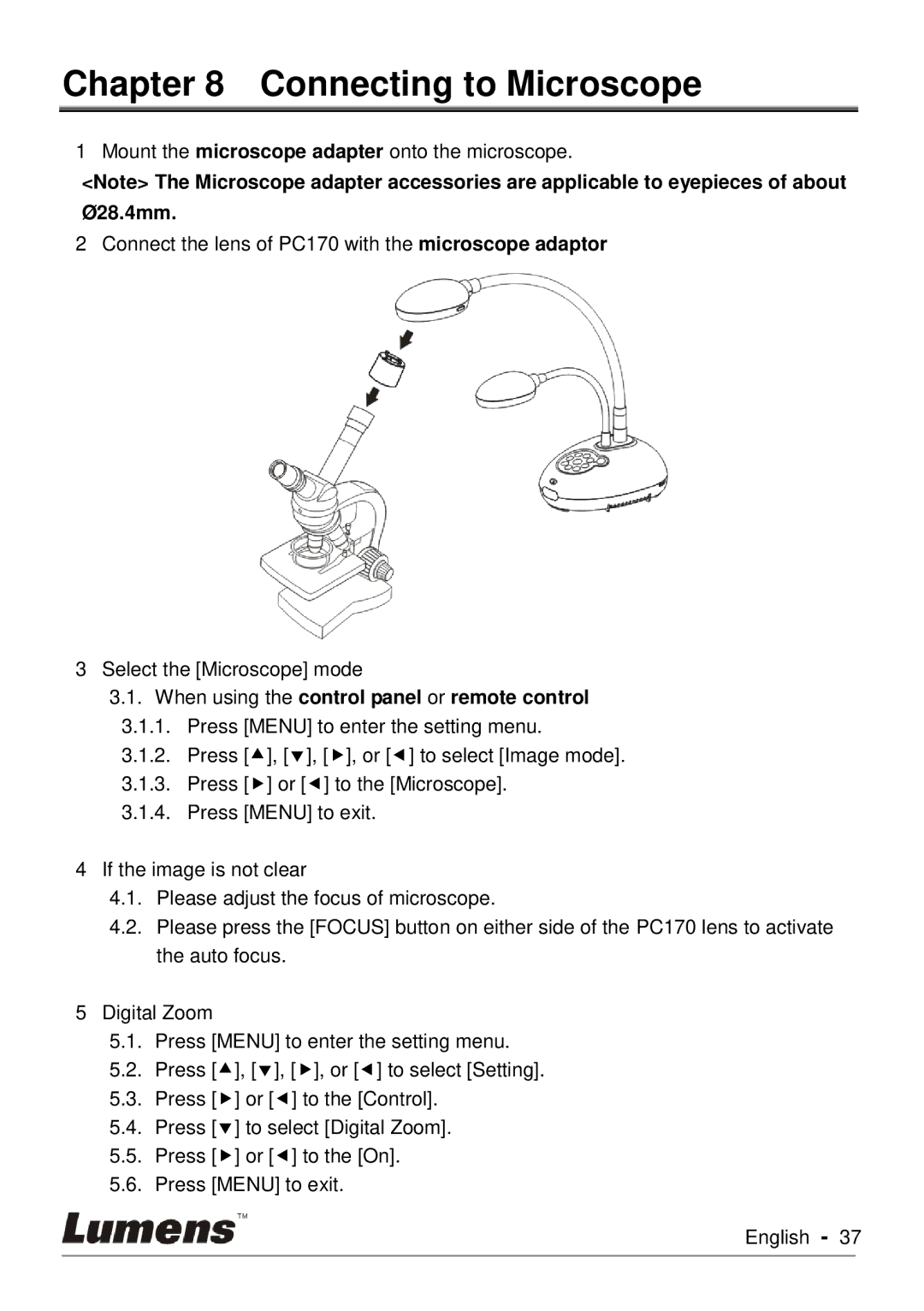 Lumens Technology PC170 user manual Connecting to Microscope, When using the control panel or remote control 