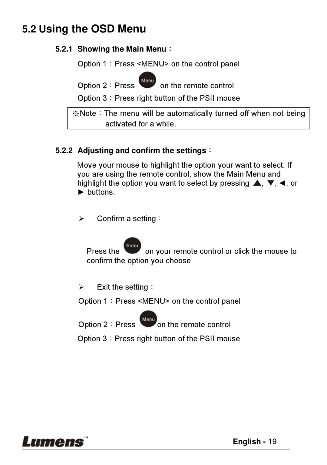 Lumens Technology PS600 user manual Showing the Main Menu：, Adjusting and confirm the settings： 